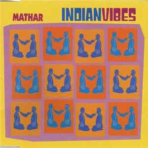 Indian Vibes - Mathar Album