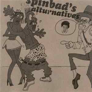 DJ Spinbad - Spinbad's Alturnatives Album