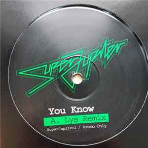 SuperJupiter - You Know Album