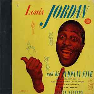 Louis Jordan And His Tympany Five - Louis Jordan And His Tympany Five Album