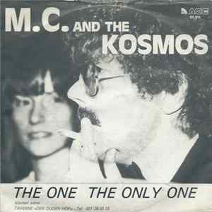 M.C. And The Kosmos - The One The Only One Album