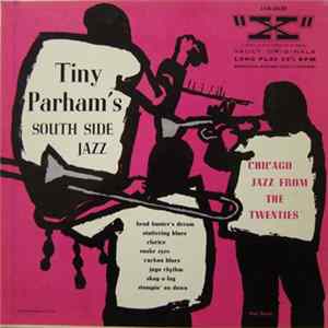 Tiny Parham's South Side Jazz - Chicago In The Twenties Album