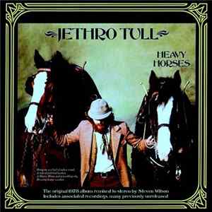 Jethro Tull - Heavy Horses (A Steven Wilson Stereo Remix) Album