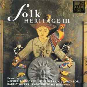 Various - Folk Heritage lll Album