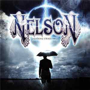 Nelson - Lightning Strikes Twice Album