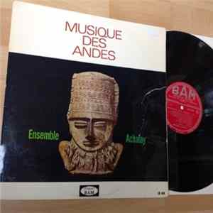 L'Ensemble Achalay - Musique Des Andes Album