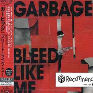 Garbage - Bleed Like Me Album