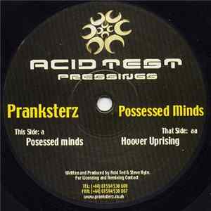 Pranksterz - Possessed Minds Album