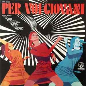 Various - Per Voi Giovani Album