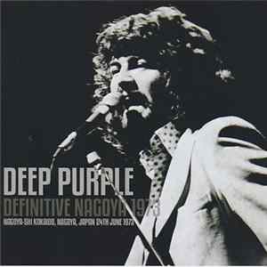 Deep Purple - Definitive Nagoya 1973 Album
