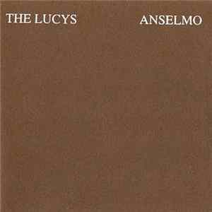 The Lucys - Anselmo Album