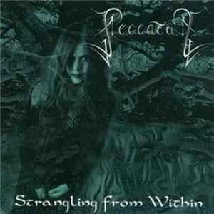 Peccatum - Strangling From Within Album