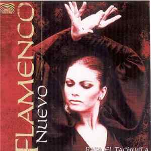 Rafa El Tachuela - Flamenco Nuevo Album
