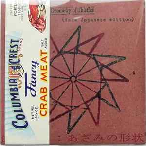 Cranium Pie - The Geometry Of Thistles (Fake Japanese Edition) Album