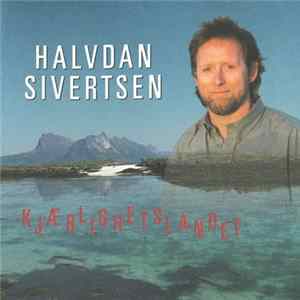 Halvdan Sivertsen - Kjærlighetslandet Album