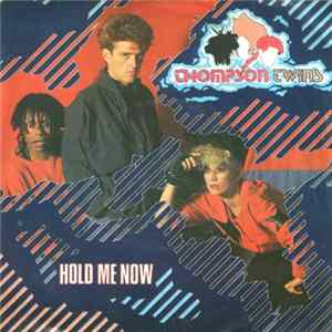 Thompson Twins - Hold Me Now Album