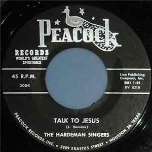 The Hardeman Singers - Talk To Jesus Album