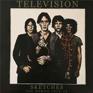Television - Sketches: The Demos 1974-75 Album