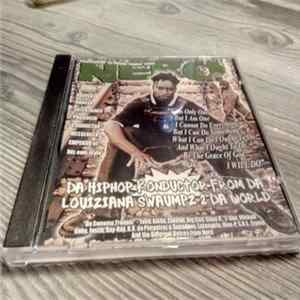 Nero - Da HipHop Konductor From Da Louiziana Swaumpz 2 Da World Album