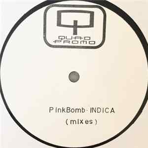 PinkBomb - Indica (Mixes) Album