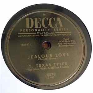 T. Texas Tyler - Jealous Love / Bumming Around Album