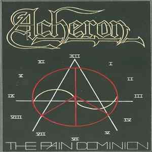 Acheron - The Pain Dominion Album