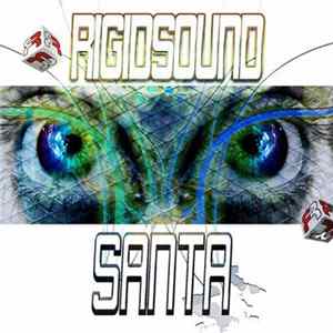Rigidsound - Santa EP Album
