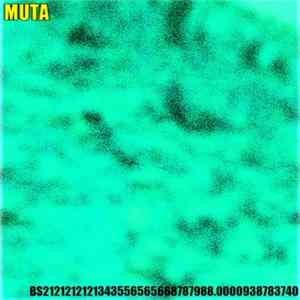 Muta - BS2121212121343556565668787988.0000938783740 Album