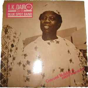 I.K. Dairo And His Blue Spot Band - Concord Holiday & Health Farm Resort Album