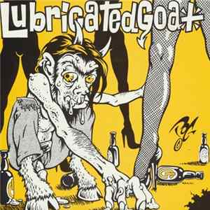 Lubricated Goat - Shut Your Mind Album