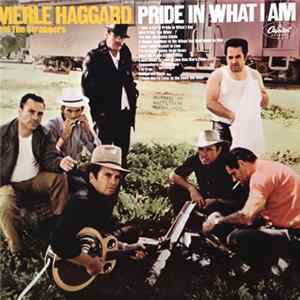 Merle Haggard And The Strangers - Pride In What I Am Album