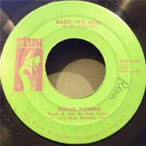 Rufus Thomas - Baby, It's Real / Steal A Little Album