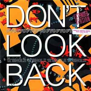 FYC - Don't Look Back (Extended Version) Album