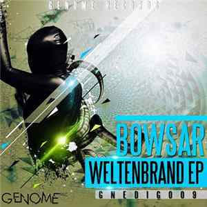 Bowsar - Weltenbrand Album