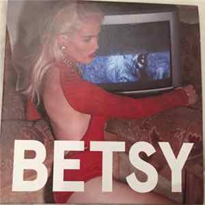 Betsy - Wanted More Album