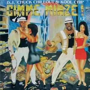 D.J. Chuck Chillout & Kool Chip - Gimme Minze ! Album