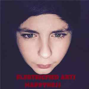 Electrified Arts - Happyness Album