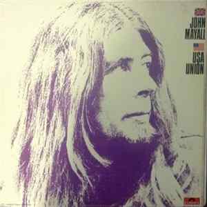 John Mayall - U.S.A. Union Album