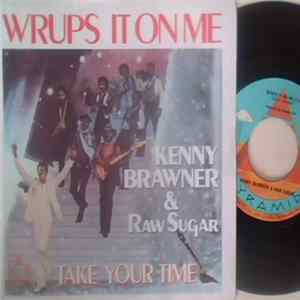 Kenny Brawner & Raw Sugar - Whups It On Me Album
