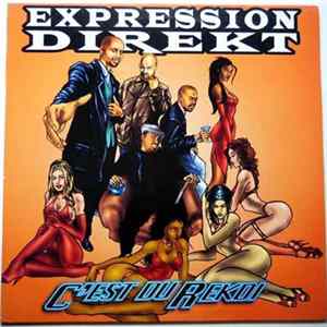 Expression Direkt - C'est Du Rekdi Album