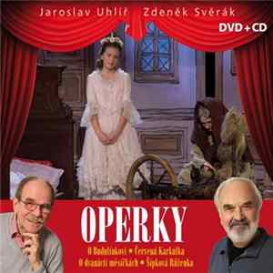 Jaroslav Uhlíř, Zdeněk Svěrák - Operky Album