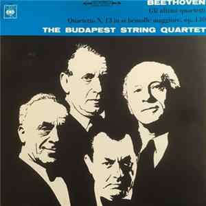 Beethoven - Gli Ultimi Quartetti Quartetto N. 13 In Si Bemolle Maggiore, Op. 130 Album
