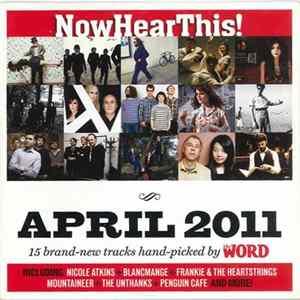 Various - Now Hear This! 98 - April 2011 Album