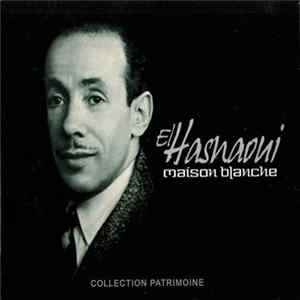 El Hasnaoui - Maison Blanche: Chants Berbéres De Kabyle Album