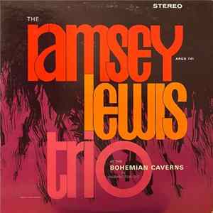 The Ramsey Lewis Trio - At The Bohemian Caverns Album