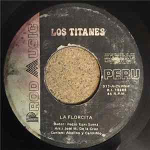 Los Titanes - La Florcita / Las Gaviotas Album