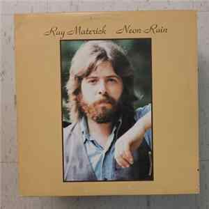 Ray Materick - Neon Rain Album