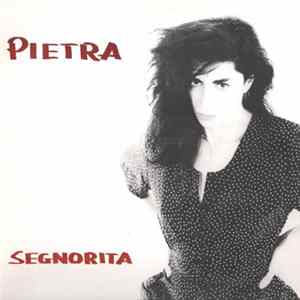 Pietra - Segnorita Album