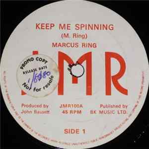 Marcus Ring - Keep Me Spinning Album
