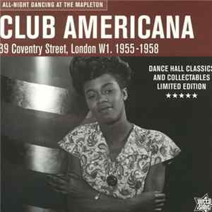 Various - Club Americana: All Night Dancing At The Mapleton Album